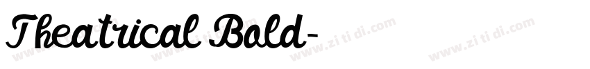 Theatrical Bold字体转换
